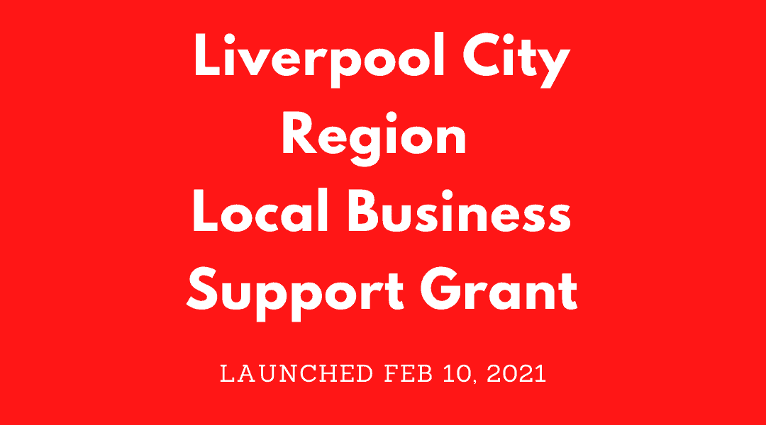 Liverpool City Region Local Business Support Grant
